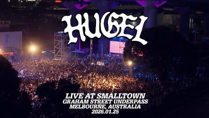 HUGEL-Live-@-SMALLTOWN-GRAHAM-STREET-UNDERPASS-MELBOURNE-AUSTRALIA-2026.01.25